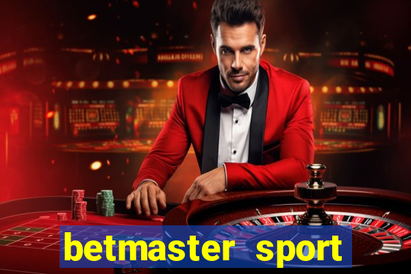 betmaster sport betting club