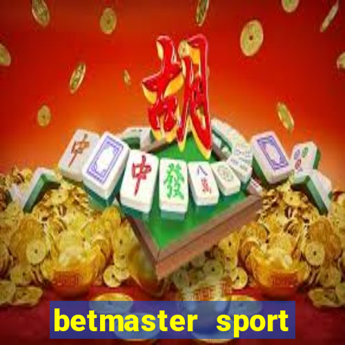 betmaster sport betting club