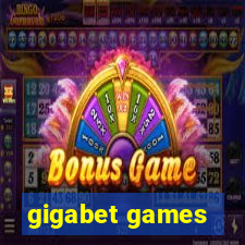 gigabet games