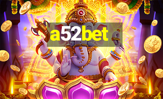 a52bet