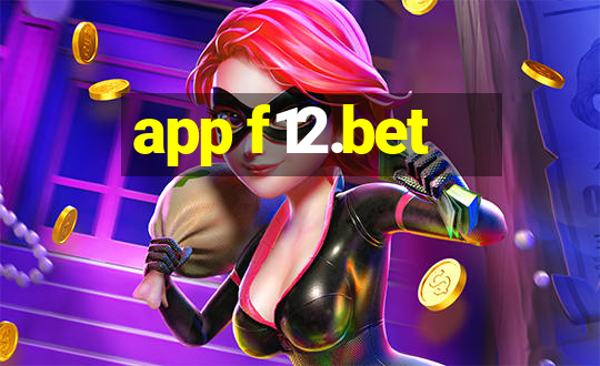 app f12.bet