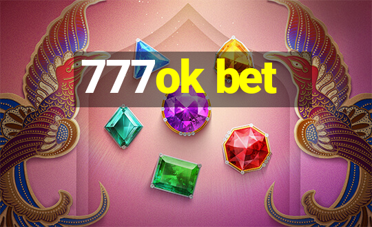 777ok bet