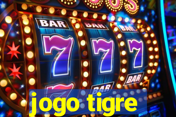 jogo tigre