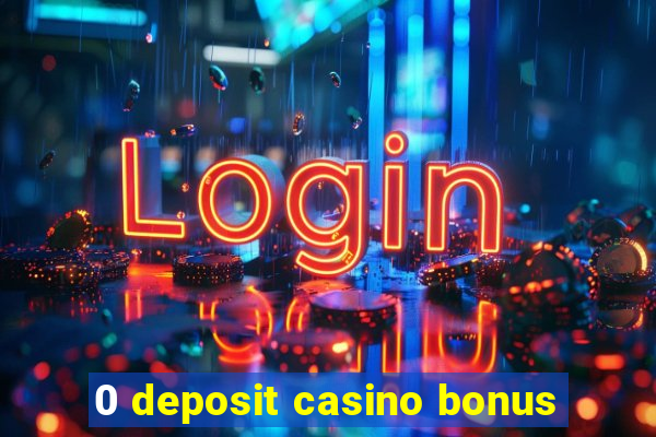 0 deposit casino bonus