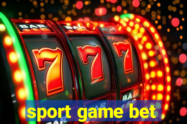 sport game bet