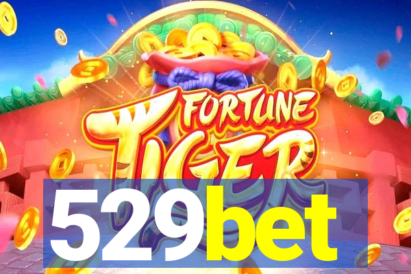 529bet