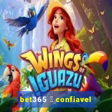 bet365 茅 confiavel