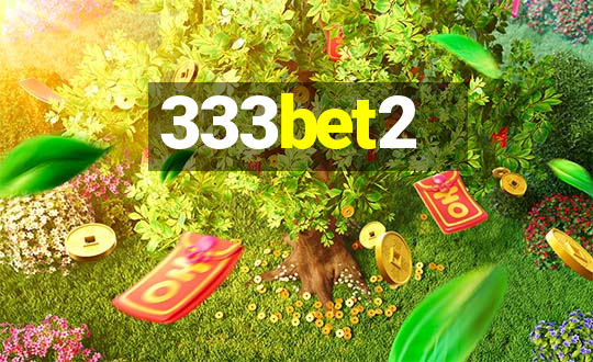 333bet2