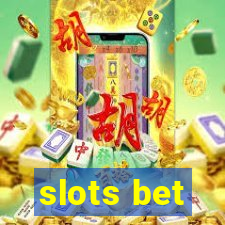 slots bet