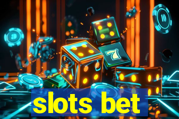 slots bet