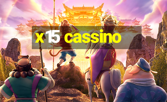 x15 cassino