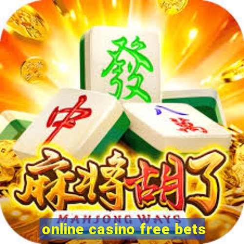 online casino free bets