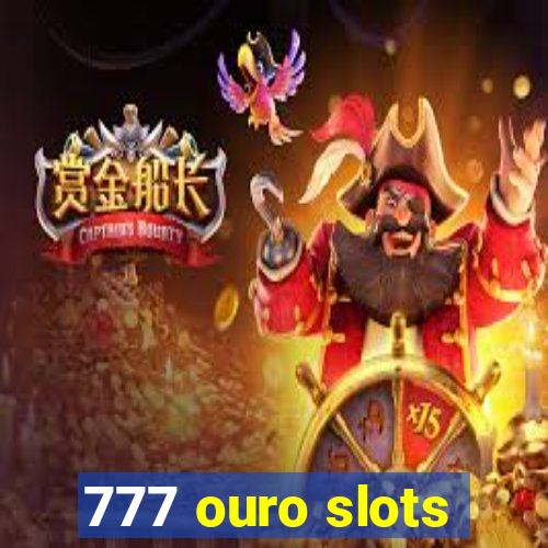 777 ouro slots