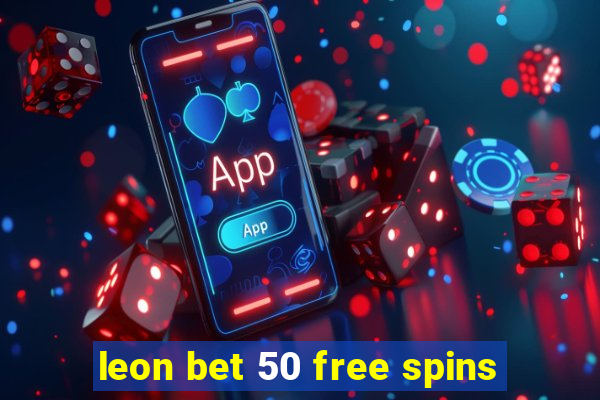 leon bet 50 free spins