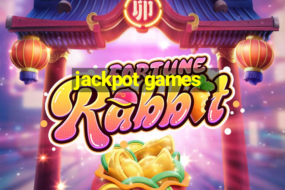 jackpot games