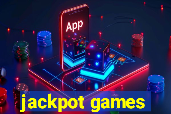 jackpot games