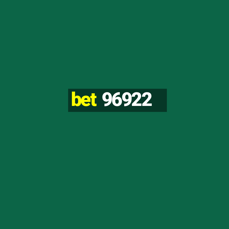 bet 96922