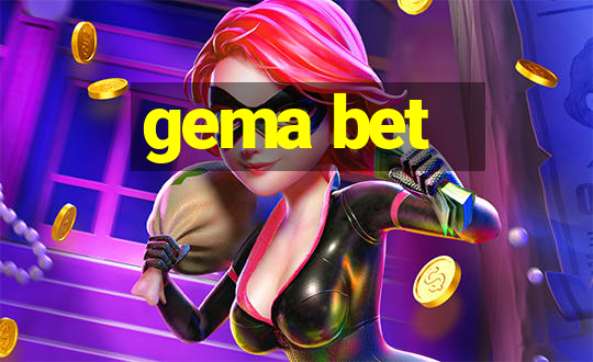 gema bet