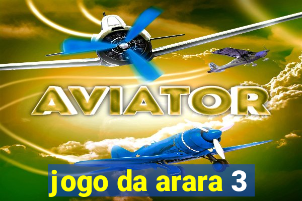 jogo da arara 3