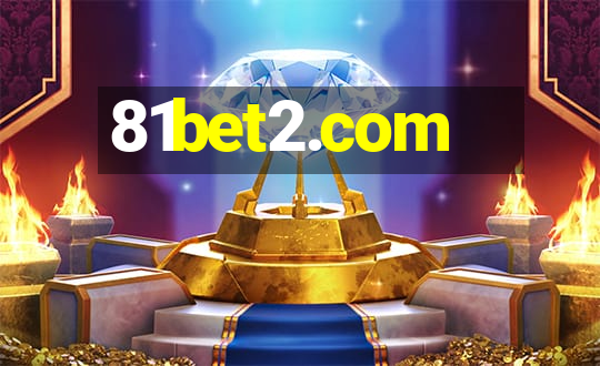 81bet2.com