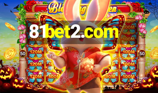 81bet2.com