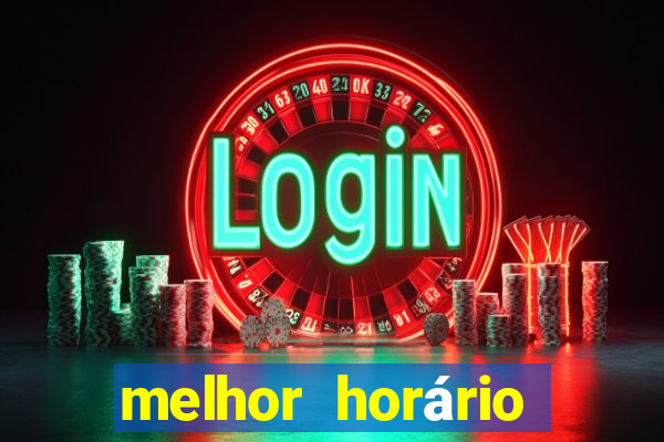 melhor horário para jogar lobo 888