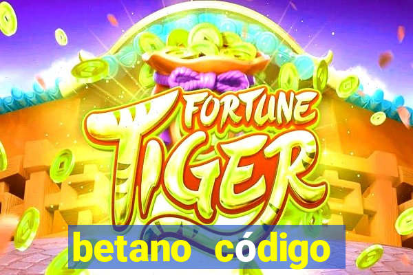 betano código promocional 5 euros