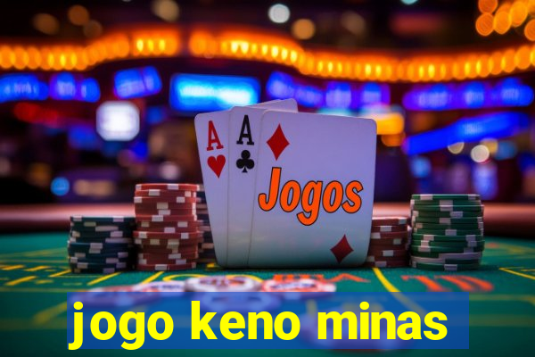 jogo keno minas