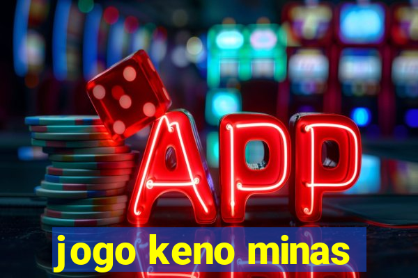 jogo keno minas