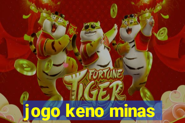 jogo keno minas