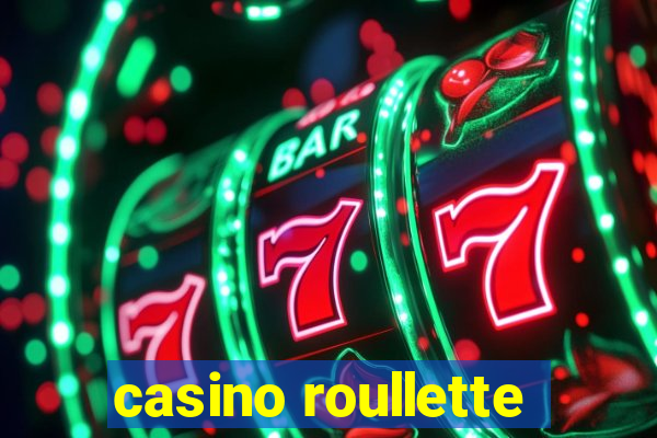 casino roullette