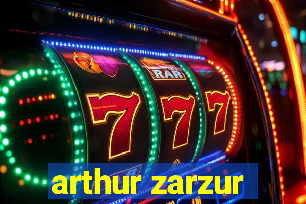 arthur zarzur