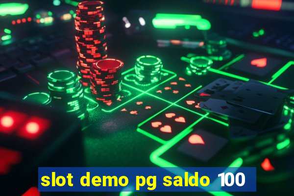 slot demo pg saldo 100