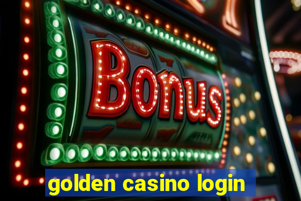 golden casino login