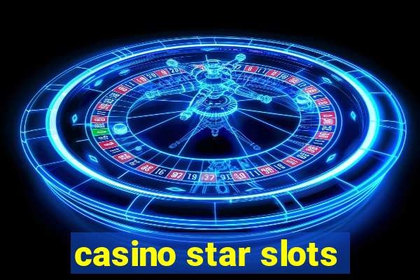 casino star slots