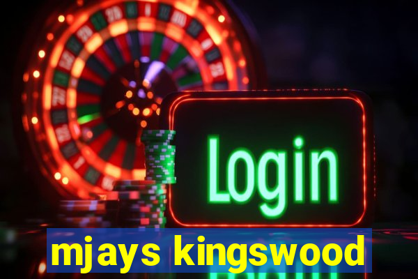 mjays kingswood