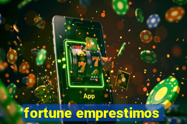 fortune emprestimos