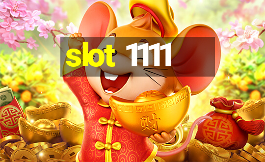 slot 1111