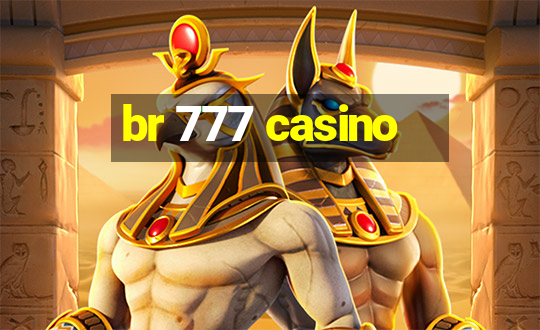 br 777 casino