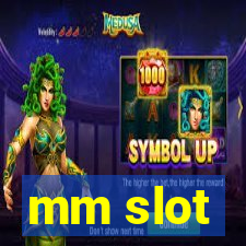 mm slot