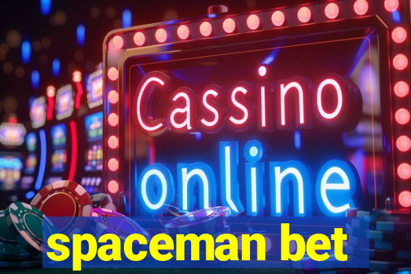 spaceman bet