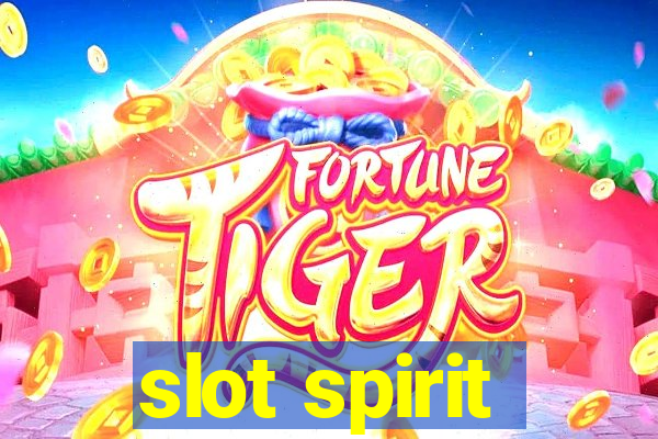 slot spirit