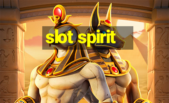 slot spirit