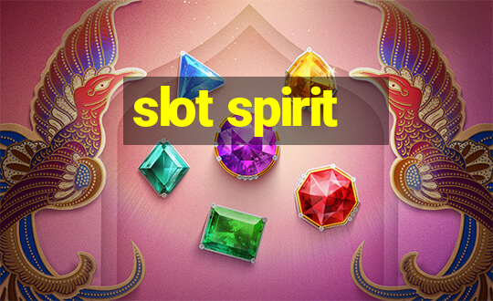 slot spirit