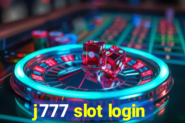 j777 slot login