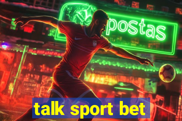 talk sport bet