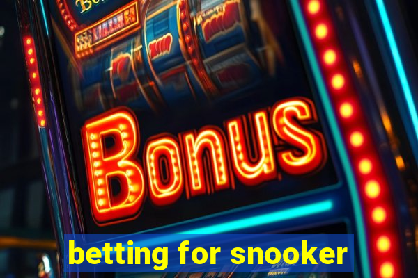 betting for snooker