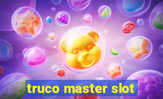 truco master slot