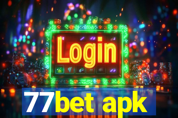 77bet apk