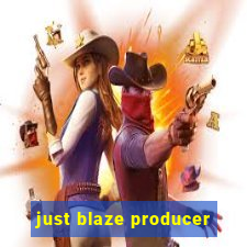 just blaze producer